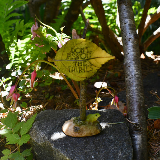 Fairy Sign - Don't Piss Off the Fairies
